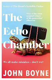 The Echo ChamberJohn Boyne