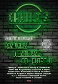 Chwila z ...Rozmowy ważniejsze od futbolu Chwila z ...Rozmowy ważniejsze od futbolu