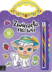 Zwierzęta na wsi Malowanka z naklejkami Zaczarowana kredka