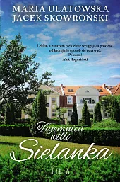 Tajemnica willi SielankaMaria Ulatowska Tajemnica willi SielankaMaria Ulatowska