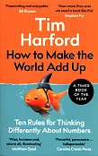 How to Make the World Add Up How to Make the World Add Up