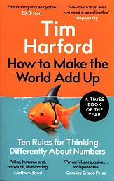 How to Make the World Add,Tim Harford