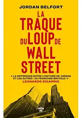 La Traque du Loup de Wall Street