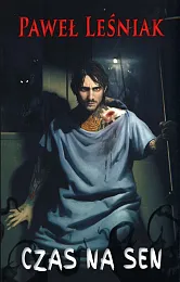 Czas na senPaweł Leśniak Czas na senPaweł Leśniak