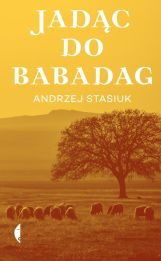 Jadąc do Babadag Jadąc do Babadag
