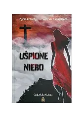 Uśpione nieboGabriela Kotas