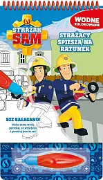 Strażak Sam Wodne kolorowanie Strażacy spieszą,