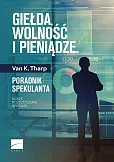 Giełda wolność i pieniądze Giełda wolność i pieniądze