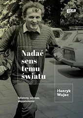 Nadać sens temu światu