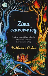 Zima czarownicyKatherine Arden