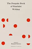 The Penguin Book of Feminist Writing
