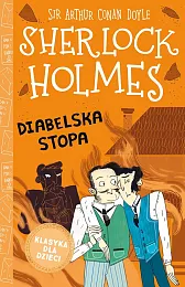 Klasyka dla dzieci Sherlock Holmes Tom,Conan Doyle Arthur Klasyka dla dzieci Sherlock Holmes Tom,Conan Doyle Arthur