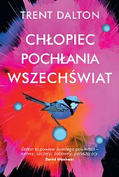 Chłopiec pochłania wszechświatTrent Dalton