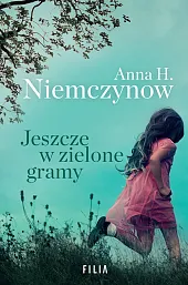 Jeszcze w zielone gramy Jeszcze w zielone gramy