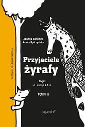 Przyjaciele żyrafyAneta Ryfczynska Przyjaciele żyrafyAneta Ryfczynska