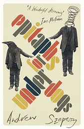 Epitaphs for UnderdogsAndrew Szepessy