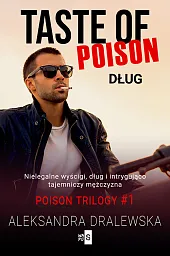 Taste of poison DługAleksandra Dralewska