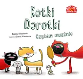 Kotki Dorotki Czytam uważnieJoanna Krzyżanek