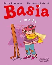 Basia i modaZofia Stanecka