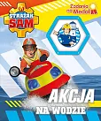 Strażak Sam Zadania na medal Akcja na wodzie