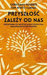Przyszłość zależy od nasChristiana Figueres