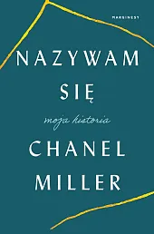 Nazywam się Moja historiaChanel Miller