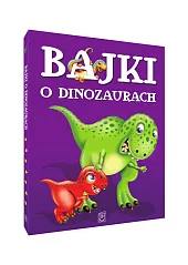 Bajki o dinozaurachElżbieta Safarzyńska