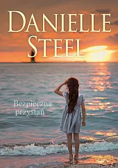 Bezpieczna przystańDanielle Steel