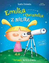 Emilka i gwiazdka z niebaKamila Stokowska