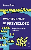 Wychylone w przyszłość
