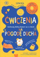 Ćwiczenia na pogodę ducha Ćwiczenia na pogodę ducha