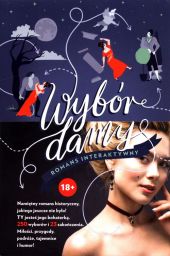 Wybór damy Romans interaktywny Wybór damy Romans interaktywny