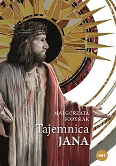 Tajemnica JanaMałgorzata Forysiak