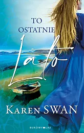 To ostatnie latoKaren Swan