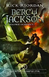 Percy Jackson i Bogowie Olimpijscy 5,Rick Riordan