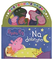 Peppa Pig Przygoda z Bajką Na dobranoc