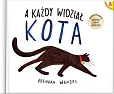 A każdy widział kota