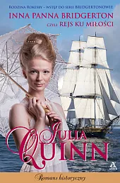 Inna panna Bridgerton czyli rejs ku,Julia Quinn