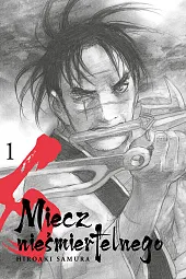Miecz nieśmiertelnego 01Hiroaki Samura Miecz nieśmiertelnego 01Hiroaki Samura