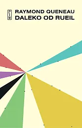 Daleko od RueilRaymond Queneau