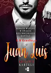 Juan Luis Królowie karteluMK. KaroBella