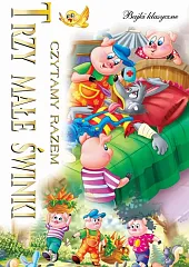 Czytamy razem Trzy małe świnki