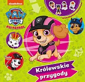 Psi Patrol Opowiadania z naklejkami Królewskie przygody