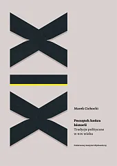 Początek końca historiiMarek Cichocki