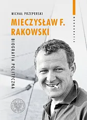 Mieczysław F. RakowskiMichał Przeperski