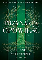 Trzynasta opowieśćDiane Setterfield