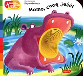 Mamo, chcę jeść! A to ciekawe!Zbigniew Dmitroca