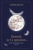 Pozwól, że ci opowiem…