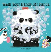 Wash Your Hands, Mr PandaSteve Antony