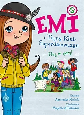 Emi i Tajny Klub Superdziewczyn Tom,Agnieszka Mielech